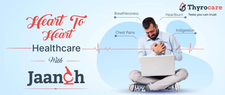Jaanch Heart Screen - cardiac health checkup packages - Thyrocare