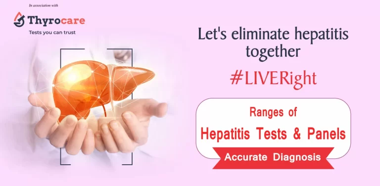 Top Hepatitis A, B, C, and E - Tests, Profiles, Panels and Packages - Thyrocare